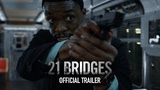 21 Bridges | Official Trailer | Now In Theaters