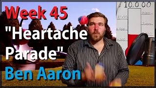 Week 45: "Heartache Parade" - Ben Aaron