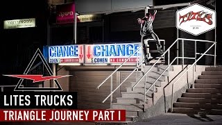 Lites Trucks – Triangle Journey | Part One