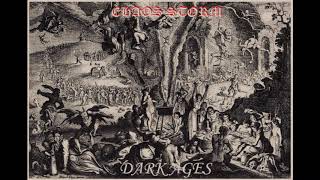 CHAOS STORM - DARK AGES