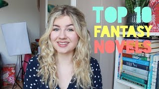 My Top 10 Favourite Fantasy Books (& Series)