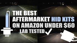 Best Aftermarket HID Kits on Amazon under $60 - Lab Tested