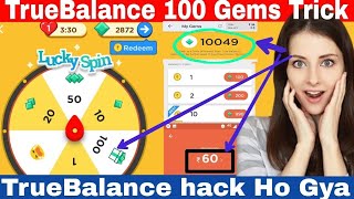 TrueBalance Ho Gya || TrueBalance Unlimited Trick  || TrueBalance || Point 100 Pao
