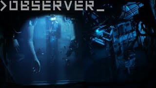 [Observer] Cyberpunk Horror | Atmospheric Slideshow