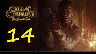 Call of Cthulhu: Dark Corners of the Earth (2006/2016) летсплей, прохождение (ч.14)