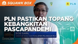 PLN Pastikan Keandalan Listrik Topang Kebangkitan Pascapandemi