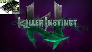 Killer Instinct (PC) Benchmark on Nvidia 460 GTX