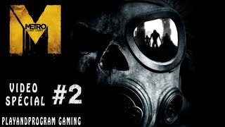 Metro Last Light Let's Play FR - LA "BONNE" FIN - PARTIE SPÉCIALE 2 [HD]