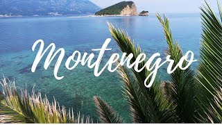 Montenegro/ Crna Gora 2017 - Budva - Kotor - Perast