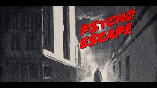 Psycho Escape - Trailer