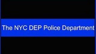A Salute to the NYC DEP Police Department