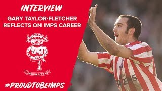 ? Interview | Gary Taylor-Fletcher Reflects On Imps Career