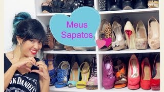 Meus Sapatos e Como eu os Organizo !!!