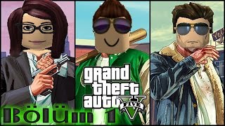 Roblox GTA mod Bölüm 1 w/Muhammed