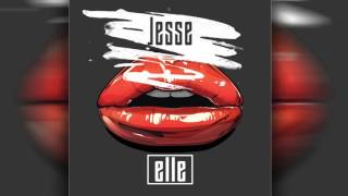 JESSE   ELLE Audio