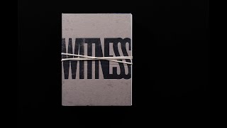 Witness- Various Photographers