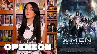 Opinión - X-Men: Apocalypse (spoilers)