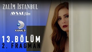 Zalim İstanbul Dizisi 13. Bölüm 2. Fragman (Kanal D)