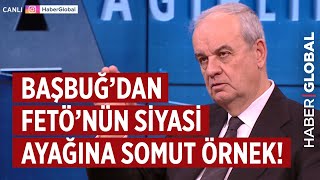 İlker Başbuğ'dan FETÖ'nün Siyasi Ayağına Somut Örnek!