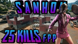 25 KILLS 1лицо SANHOK PUBGM