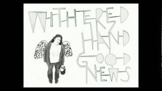 Withered Hand  JOY