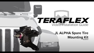TeraFlex Install: JL Alpha HD Adjustable Spare Tire Mounting Kit