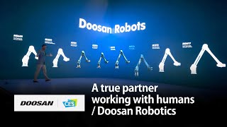 [DOOSAN | CES 2020] Presentation_A true partner working with humans / Doosan Robotics