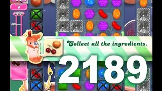 Candy Crush Saga Level 2189 (No boosters)