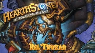 Hearthstone: Kel'Thuzad (Heroic Frostwyrm Lair - Naxxramas)