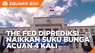 2022, The Fed Diproyeksikan Naikkan Suku Bunga Acuan 4 Kali
