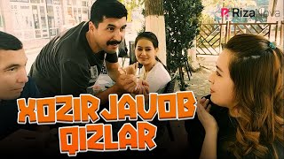 XOZIRJAVOB QIZLAR | Ixlasow