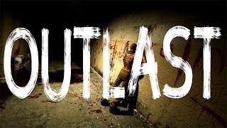 Outlast - День Второй