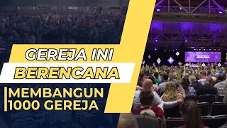 GEREJA INI AKAN MEMBANGUN 1000 GEREJA
