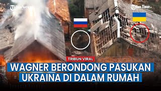 PMC Wagner Lumpuhkan Pasukan Ukraina yang Bertahan di Desa Ivangrad