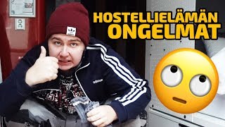 TUKHOLMAN KATUKUVA ? HOSTELLIELÄMÄN HUONOT PUOLET ?