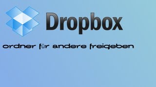 Ordner für Kollegen, Freunde, Mitschüler freigeben - DROPBOX TUTORIAL DEUTSCH