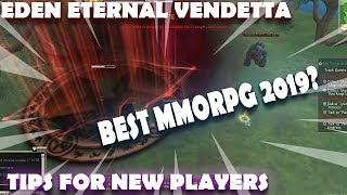 EDEN ETERNAL VENDETTA | BEST MMORPG FOR 2019?