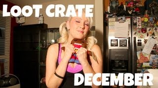 Unboxing Loot Crate: December Box