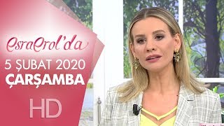 Esra Erol'da 5 Şubat 2020 | Çarşamba