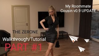 (18+) My Roommate Cousin v0.9.0 Update - Walktrough/Tutorial