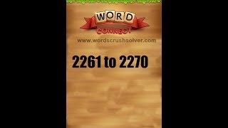 Word Connect Level 2261 2262 2263 2264 2265 2266 2267 2268 2269 2270