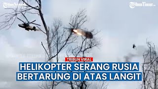 Helikopter Serang Rusia Tembaki Posisi Nasionalis Ukraina di Zaporozhye