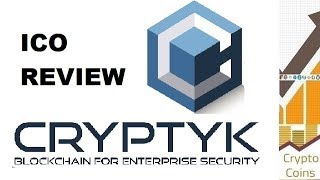 ICO Review: Cryptyk (CTK) The New Cyber-Security Economy
