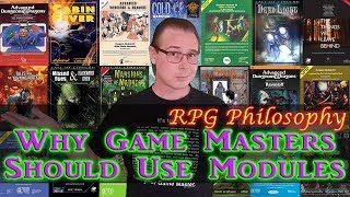 Why Game Masters Should Use Modules