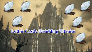 Dark Souls 3 Lothric Castle Just Twinkling Titanite