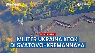 Lagi lagi! Militer Ukraina Keok di Svatovo Kremannaya