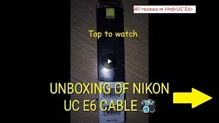 Unboxing of Nikon ? cable UC E6