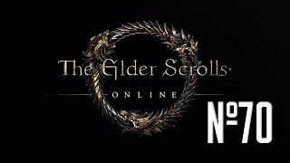 Прохождение The Elder Scrolls Online Серия 70 "Две легендарные гильдии"