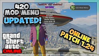 GTA 5 Online: 420 MOD MENU UPDATED + DOWNLOAD (Patch 1.24) *Showcase*