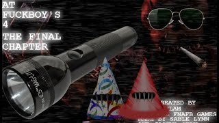 Five Nights at Fuckboy's 4: (Part 2)